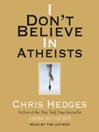 I Don't Believe in Atheists